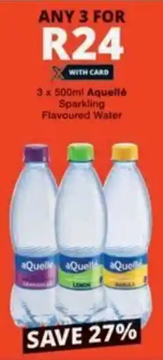 Checkers Hyper Aquellé Sparkling Flavoured Water offer