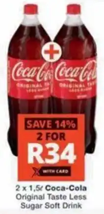 Checkers Hyper Coca-Cola Original Taste Less Sugar Soft Drink offer