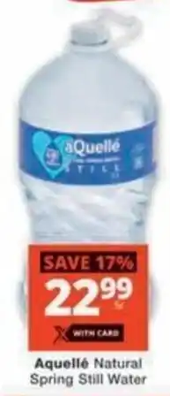 Checkers Hyper Aquellé Natural Spring Still Water offer