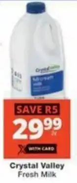 Checkers Hyper Crystal Valley Fresh Milk offer