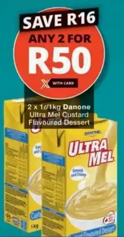 Checkers Hyper Danone Ultra Mel Custard Flavoured Dessert offer