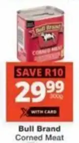 Checkers Hyper Bull Brand Corned Meat offer