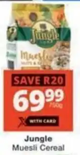 Checkers Hyper Jungle Muesli Cereal offer