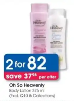 Clicks Oh So Heavenly Body Lotion offer