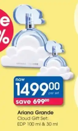 Clicks Ariana Grande Cloud Gift Set offer