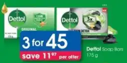 Clicks Dettol Soap Bars offer