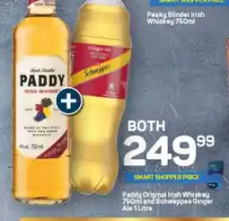 Pick n Pay Liquor Paddy Original Irish Whiskey 750ml and Schweppes Ginger Ale 1 Litre offer