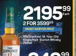 Pick n Pay Liquor The Glenlivet 18-Year-Old Single Malt Scotch Whisky offer