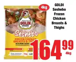 Boxer GOLDI Seshebo Frozen Chicken Breasts & Thighs offer