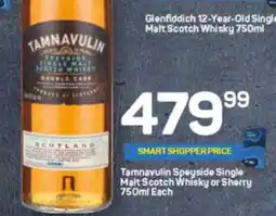 Pick n Pay Liquor Tamnavulin Speyside Single Malt Scotch Whisky or Sherry 750ml Each offer