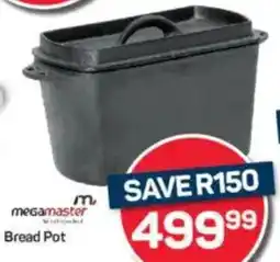 Pick n Pay Megamaster Bread Pot offer