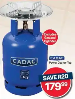 Pick n Pay CADAC Power Cooker Top offer