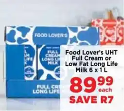 Food Lover's Market Food Lover's UHT Full Cream or Low Fat Long Life Milk offer