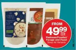 Checkers Platinum/ Foodie!/ Forage and Feast Soup All Variants offer