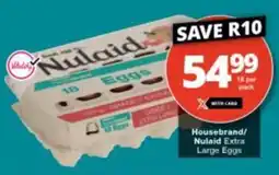 Checkers Housebrand/ Nulaid Extra Large Eggs offer