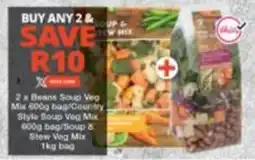 Checkers Beans Soup Veg Mix/ Country Style Soup Veg Mix/ Soup & Stew Veg Mix offer