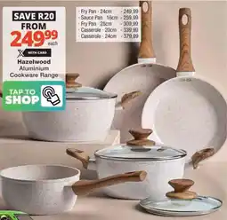 Checkers Hyper Hazelwood Aluminium Cookware Range offer