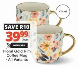 Checkers Hyper Floral Gold Rim Coffee Mug offer