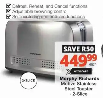 Checkers Hyper Morphy Richards Motive Stainless Steel Toaster offer