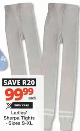 Checkers Hyper Ladies' Sherpa Tights offer