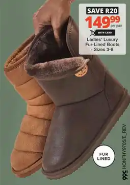 Checkers Hyper Ladies' Luxury Fur-Lined Boots offer