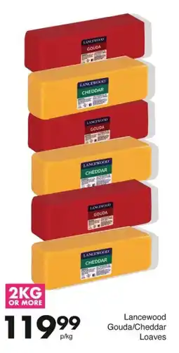 Save Hyper Lancewood Gouda/ Cheddar Loaves offer