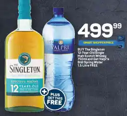 Pick n Pay Buy The Singleton 12-Year-Old Single Malt Scotch Whisky and Get Valpr'e Still Spring Water FREE offer