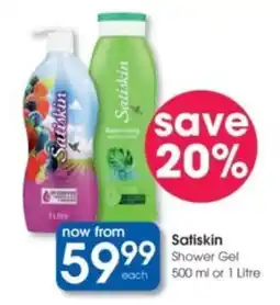 Clicks Satiskin Shower Gel offer