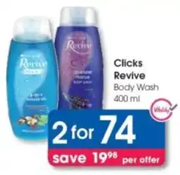 Clicks Clicks Revive Body Wash offer