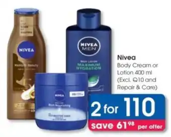 Clicks Nivea Body Cream or Lotion offer