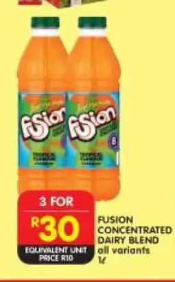 Shoprite FUSION CONCENTRATED DAIRY BLEND all variants offer