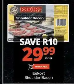 Checkers Eskort Shoulder Bacon offer