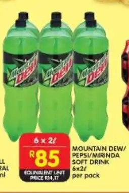 Shoprite MOUNTAIN DEW/PEPSI/MIRINDA SOFT DRINK 6x2ℓ offer