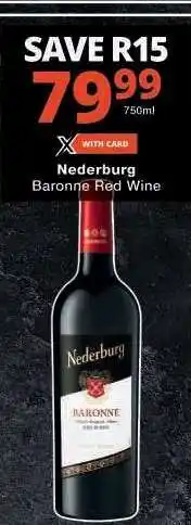 Checkers Nederburg Baronne Red Wine offer