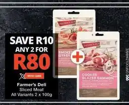 Checkers Farmer's Deli Sliced Meat offer