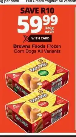 Browns Foods Frozen Corn Dogs All Variants