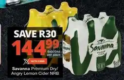 Checkers Savanna Premium Dry/Angry Lemon Cider NRB offer