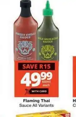 Checkers Flaming Thai Sauce All Variants offer