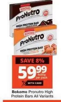 Checkers Bokomo Pronutro High Protein Bars All Variants offer