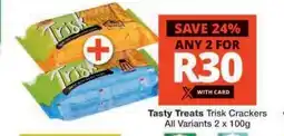 Checkers Tasty Treats Trisk Crackers offer
