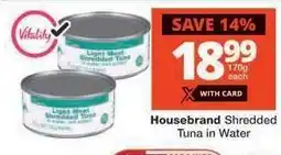 Checkers Housebrand Shredded Tuna in Water offer