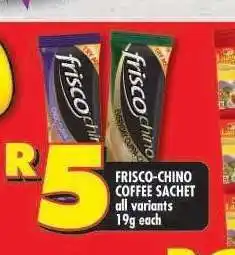 Shoprite FRISCO-CHINO COFFEE SACHET offer