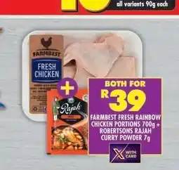 Shoprite FARMBEST FRESH RAINBOW CHICKEN PORTIONS 700g + ROBERTSONS RAJAH CURRY POWDER 7g offer