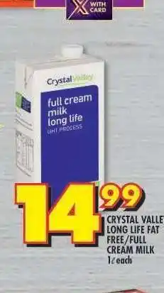 Shoprite CRYSTAL VALLEY LONG LIFE FAT FREE/FULL CREAM MILK offer