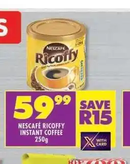 Shoprite NESCAFÉ RICOFFY INSTANT COFFEE 250g offer