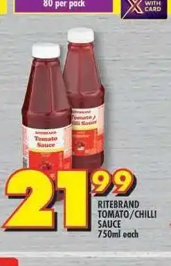 Shoprite Ritebrand Tomato/Chilli Sauce offer