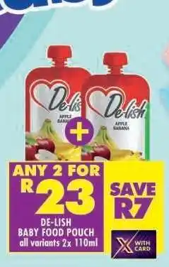 Shoprite DE-LISH BABY FOOD POUCH offer