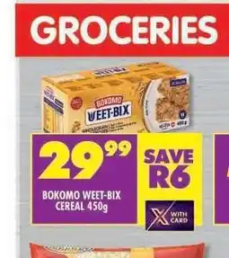 Shoprite Bokomo Weet Bix Cereal-450g offer