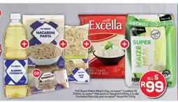 Pick n Pay Hypermarket PnP Super Maize Meal, Cooking Oil, Macaroni or Spaghetti, Excella Parboiled Rice, Soup Mix offer