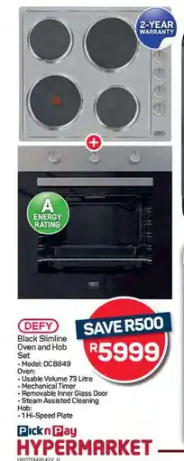 Pick n Pay Hypermarket Defy Black Slimline Oven and Hob Set offer